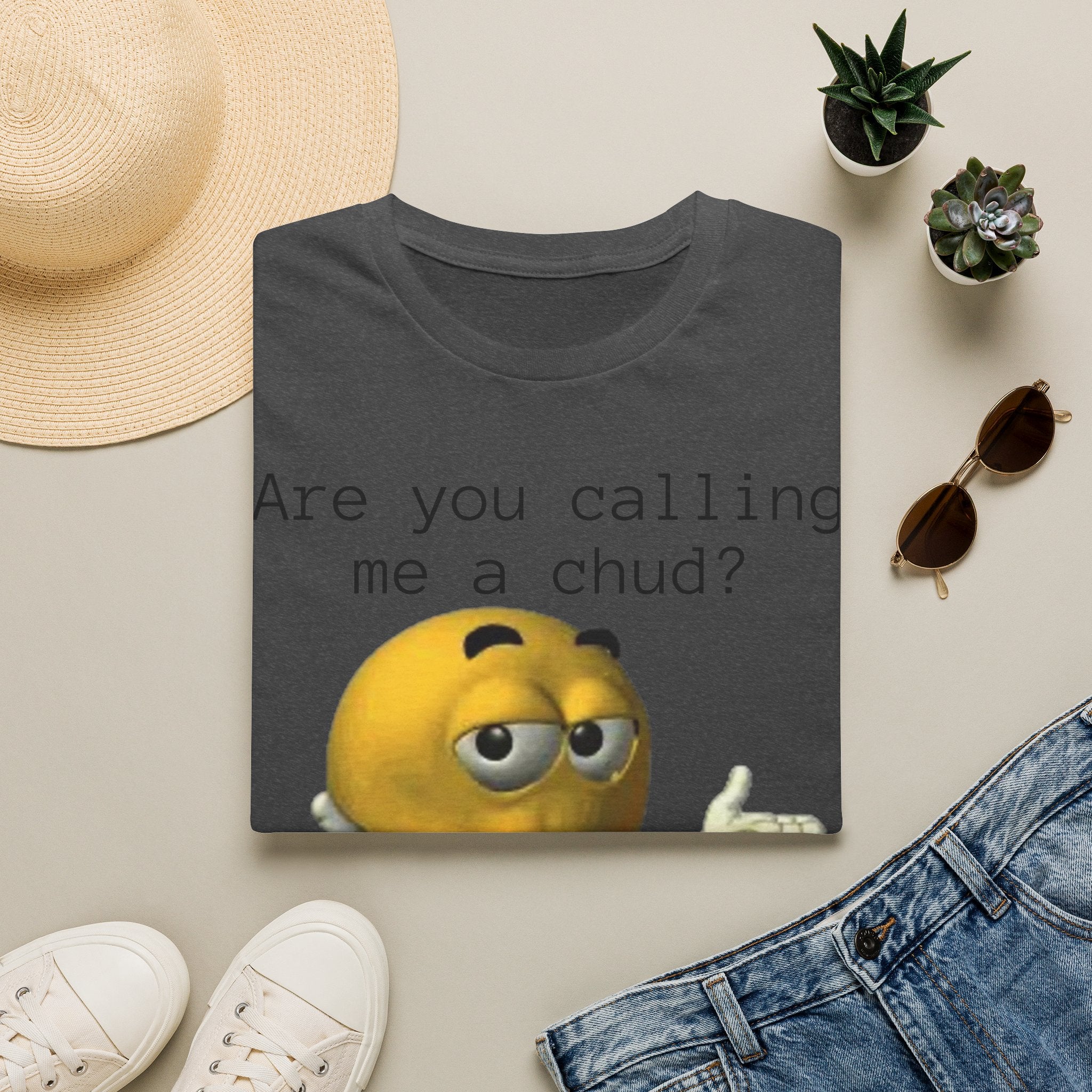 Are You Calling Me a Chud? T-Shirt — Funny Meme Emoji Graphic Tee